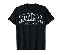 Promoted to Mama Est 2026 New Mom First Time Mama To Be 2026 Maglietta