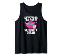 Promoted To Tea Party Security Detail Funny Dad Canotta
