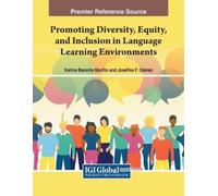 Promoting Diversity, Equity, and Inclusion in Language Learning Envi (Tascabile)