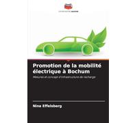 Promotion de la mobilité électrique à Bochum: Mesures et concept d'infrastructure de recharge
