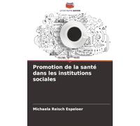 Promotion de la santé dans les institutions sociales