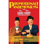 Promotional Pandemonium Book Two Short Subjects & 1940s Features