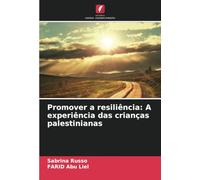 Promover a resiliência: A experiência das crianças palestinianas