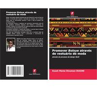 Promover Boloye através de vestuário de moda: através do processo de design têxtil