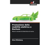 Promozione della mobilità elettrica a Bochum: Misure e concetto di infrastruttura di ricarica