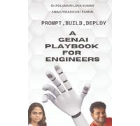 Prompt, Build, Deploy: A GenAI Playbook for Engineers