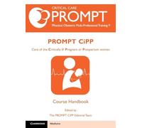 PROMPT-CIPP Course Participant's Handbook: Care of the Critically Ill Pregnant or Postpartum Woman
