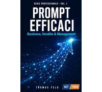 PROMPT EFFICACI: PROFESSIONISTI ED IMPRESE