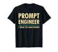 Prompt Engineer Parlo con Le Macchine AI/ML Geek & Nerd Design Maglietta