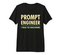 Prompt Engineer Parlo con Le Macchine AI/ML Geek & Nerd Design Maglietta Premium