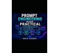 Prompt Engineering Made Practical