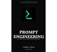 Prompt Engineering Pocket Guide: Techniques for Getting the Most from LLMs