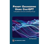 Mehrzad Tabatabaian Prompt Engineering Using ChatGPT (Tascabile)