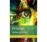 Prompt: Games and God