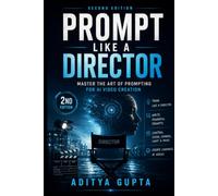 Prompt Like a Director: Mastering AI Video Creation in the Age of Native Audio and Autonomous Studios