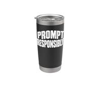 Prompt Responsabilmente AI Developer Prompt Engineer Bicchiere termico in acciaio inox doppia parete