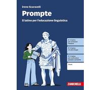Prompte. Il latino per l'educazione linguistica. Per le Scuole superiori