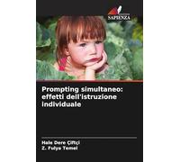 Prompting simultaneo: effetti dell'istruzione individuale