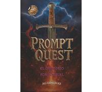 PROMPTQUEST: El Grimorio de la Forja Visual