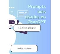 Prompts mas usados en ChatGPT