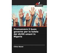 Promuovere il buon governo per la tutela dei diritti umani in Nigeria