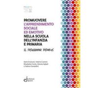 Promuovere l'apprendimento sociale ed emotivo nella scuola dell'infanzia e primaria
