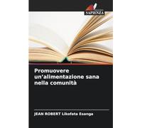 Promuovere un'alimentazione sana nella comunità