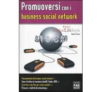 Promuoversi con i business social networks