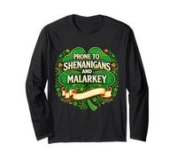 Prone to Shenanigans & Malarkey Fun Clovers St Patrick's Day Maglia a Manica