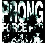 Prong - Force Fed+3rd from the Sun
