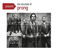 Prong - Playlist: Very Best of