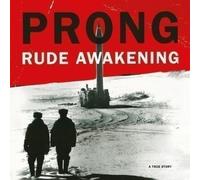 Prong - Rude Awakening