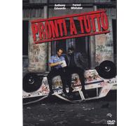 Pronti a tutto