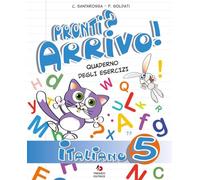 Pronti? Arrivo! Italiano 5