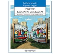 Pronti? Facciamo una pausa! Migliorare gli apprendimenti a scuola con le pause attive