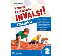 Pronti, partenza... INVALSI 2 ITALIANO