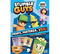 Pronti, partenza, via! Card book. Stumble Guys. Ediz. a colori. Con 40 Carte