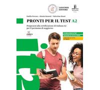 Pronti per il test A2. Prepararsi alla certificazione di italiano A2 per il permesso di soggiorno