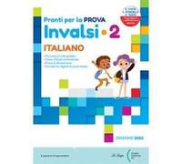 Pronti per la prova INVALSI. Italiano, matematica. Per la 2ª classe elementare
