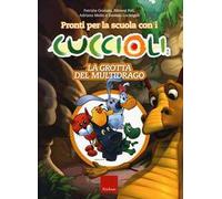 Pronti per la scuola con i cuccioli. La grotta del multidrago