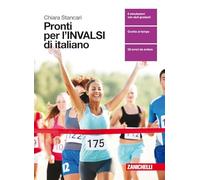 Pronti per l'INVALSI di italiano. Per le Scuole superiori