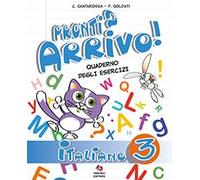 Pronti... via! Italiano. Per la 3ª classe elementare