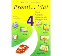 Pronti... via! Storia. Per la 4ª classe elementare