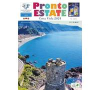 Pronto estate. Costa Viola 2024. Ediz. multilingue