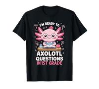 Pronto per la Prima elementare Axolotl Domanda Primo Giorno di Scuola Maglietta