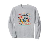 Pronto per la Scuola Materna - Inizia la Divertente Avventura di apprendimento Felpa, Unisex per Adulti, Grigio Melange, L