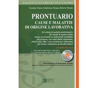 Prontuario cause e malattie di origine lavorativa. Con software