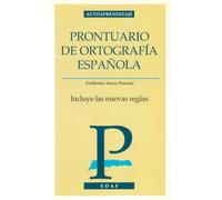 Prontuario De Ortografia Espanola: Incluye las nuevas reglas: 20