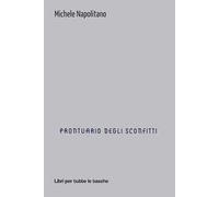 Prontuario degli sconfitti