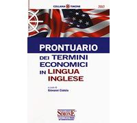 Prontuario dei termini economici in lingua inglese [Lingua inglese]